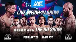 UNF 23 LIVE Weigh-In Presented by The DG Show - UpNext Fighting 23