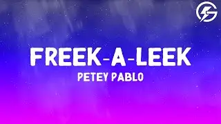 Petey Pablo - Freek-A-Leek (Lyrics)