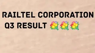 Railtel Corporation Quarterly Results 😁😁😁