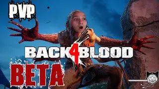 Back 4 Blood Early Access Beta | PVP Mode | Crossplay (PC, PS5)