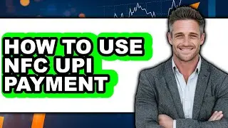 How to Use Nfc Upi Payment (only Way)