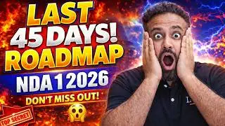 NDA 1 2026 45 Days Strategy💥 How to Score 600+ Marks in First Attempt - Sumit Sir 🔥