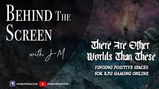 Behind the Screen: E258 - There are Other Worlds Than These