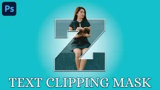 Photoshop Tutorial | Text Clipping Mask Effect in Photoshop | Step-by-Step Tutorial for Text Effect