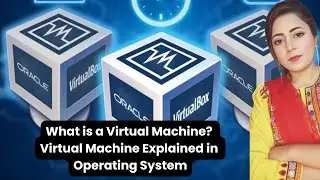 What is a Virtual Machine? | Virtual Machine Explained in Operating System