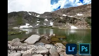 Learn How to Edit Photos Lightroom - Photoshop - Hermans Gulch Lake in Colorado #shorts