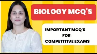TOP 20 High-Yield MCQ'S for Biology Neet,B.sc nursing,RRB,PSC,CDS,olympiads, SSC,UPSC,GATE,M.SC