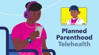 Planned Parenthood Care, From Anywhere