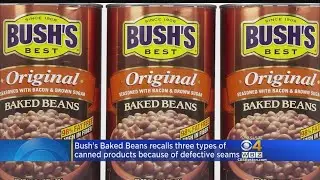Bush's Baked Beans Recalled For Potentially Defective Cans