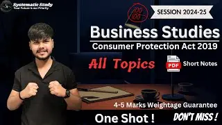 Consumer protection class 12 business studies one shot | chapter 11 | 11 marks | short notes