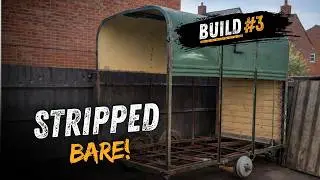 COFFEE TRAILER BUILD &ndash; Part 3 | Rust Removal