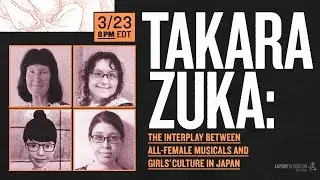 [EP13] Takarazuka: The Interplay between All-female Musicals and Girls' Culture in Japan