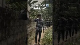Time Loop-Part:-02 | YouTuber Tintu