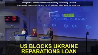 US Reaction to EU's Reparations Loan Plan for Ukraine