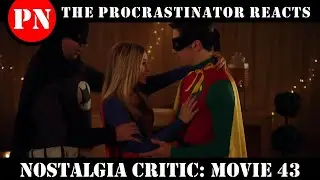 The Procrastinator Reacts: Nostalgia Critic - Movie 43