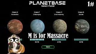 Planetbase Season 3 ep 1# M class Planet