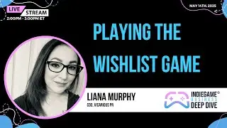 Playing the Wishlist Game
