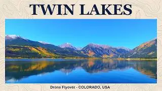 A Perfect Autumn Day in Colorado &mdash; Twin Lakes Cinematic Drone Journey