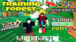 SOLO 5 Units Beating TRAINING FOREST Stage 6 PART 2 | GIVEAWAY | All Star Tower Defense ROBLOX