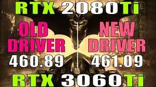 OLD DRIVER - 460.89 vs NEW DRIVER - 461.09 || NVIDIA GeForce  || PC GAMES TEST ||