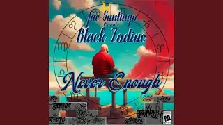 Never Enough