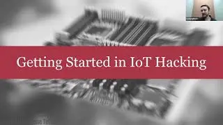 Andrew Tierney &ndash; Intro to IoT hacking