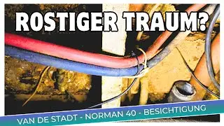 Projekt Sail Away - Bootsbesichtigung Van de Stadt Norman 40 - ist das unser Boot?! | Kreuz & Meer