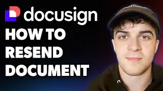 How to Resend Docusign Document (Full 2025 Guide)