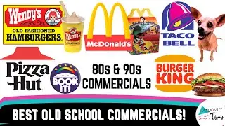 Throwback! The Best 80s & 90s Fast Food Commercials 🍟📺