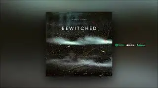 Mikhail Catan - Bewitched  (Original Mix)