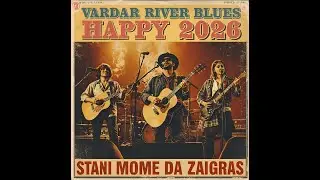 Stani Mome Da Zaigrash Blues