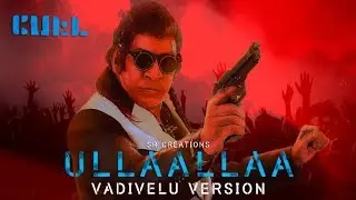 Petta | Ullaallaa ft Vadivelu | SR Creations