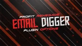 Profit Renegade Email Digger Plugin Options Tutorial