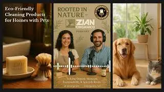 Eco-Friendly Cleaning for Pet Homes | ZIAN ORGANICO