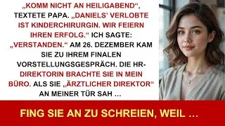 Papa textete: „Heiligabend auslassen – Bruders Verlobte ist Ärztin.“ Bewerbung bei meinem Klinikum.