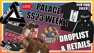 PALACE SS23 WEEK 1 DROPLIST! What you should be focused on...