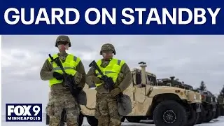 Minnesota National Guard on standby for anti-ICE protesters