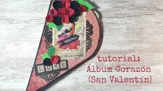 Tutorial:Mini Album Coraz&oacute;n Scrapbook (San Valent&iacute;n)
