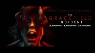 The Gracefield Incident trailer - Laurence Dauphinais, Juliette Gosselin, Lori Graham