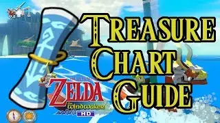 Wind Waker HD:  Treasure Chart Guide