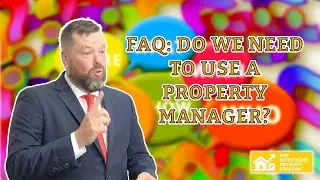 FAQ: Do We Need To Use A Property Manager?