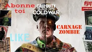 Call of Duty Black Ops Cold War CARNAGE ZOMBIE