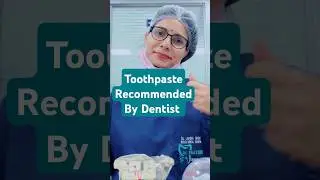 Toothpaste Recommended By Dentist || #toothpaste