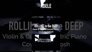 Adele-Rolling in the Deep (Violin & Cello - Cover by Aakosh) Promo #violin #cello #aakosh