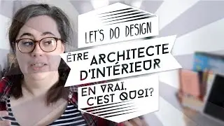 Devenir architecte d'intérieur