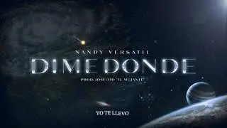 Nandy Vers&aacute;til - Dime Donde