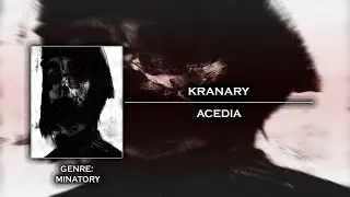 [Deathstep] Kranary - Acedia (FREE DOWNLOAD)