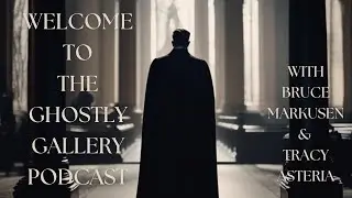 CLIP ~ 50th Episode with The Ghostly Gallery Podcast