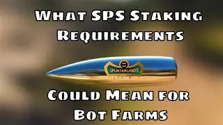 Splinterlands What SPS Staking Could Mean for Bot Farms