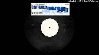 Groove Savor - Gathered Together (Love & Mind Remix)